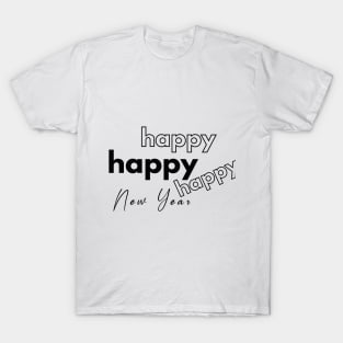 Happy Design for the New year T-Shirt